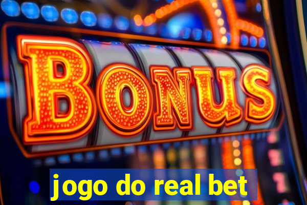 jogo do real bet